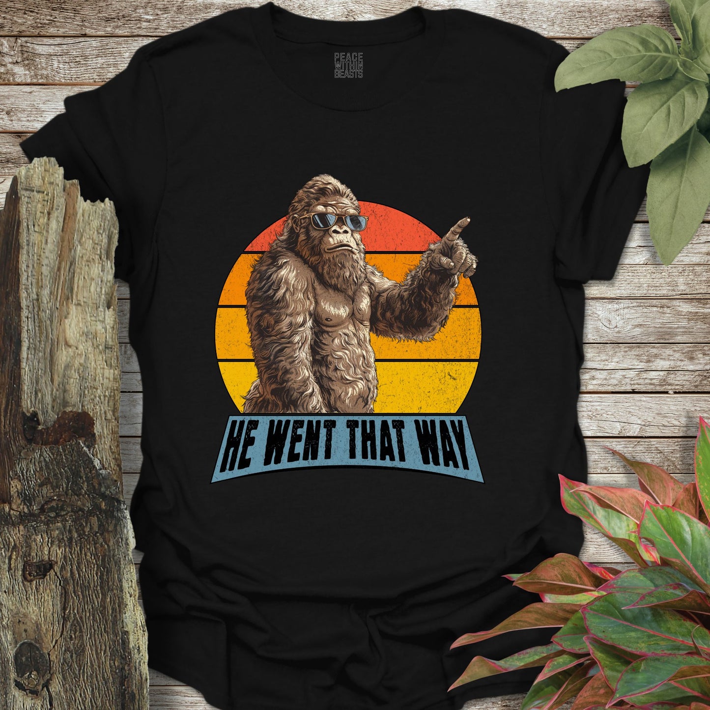 Bigfoot Went That Way T-Shirt