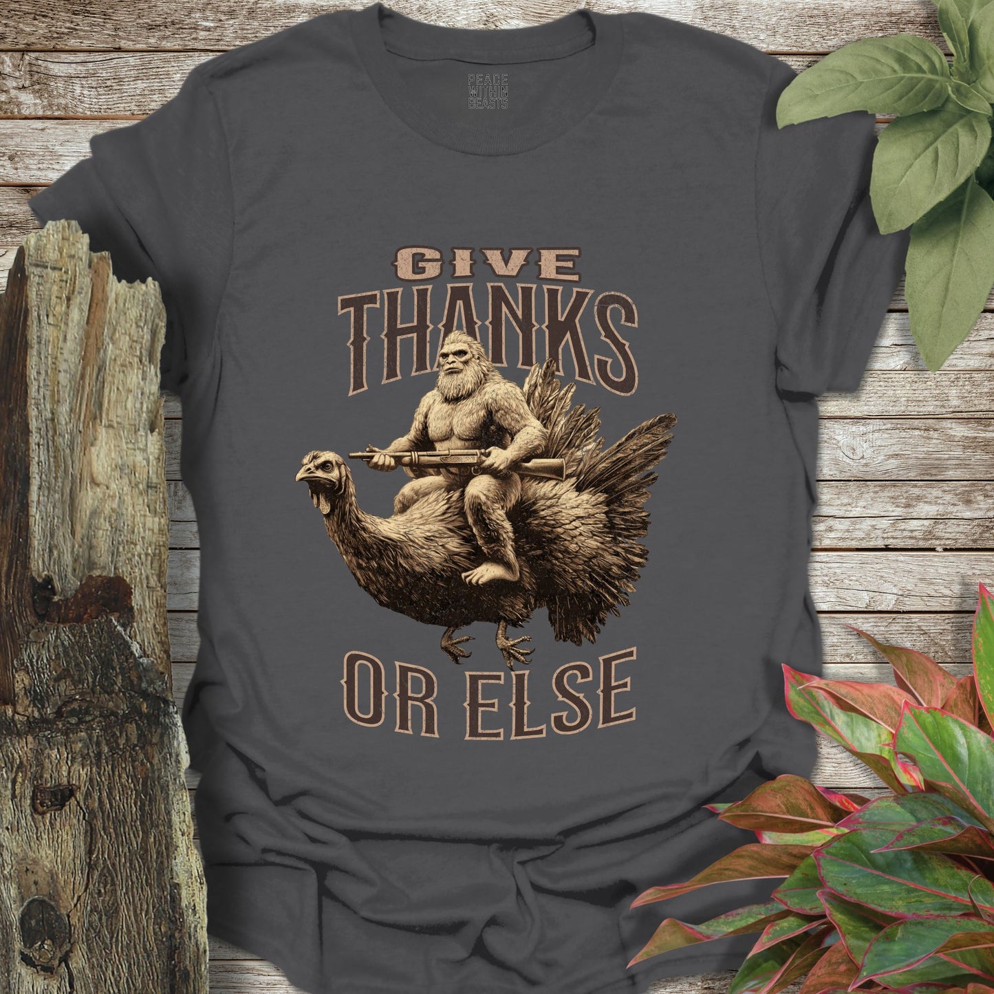 Bigfoot Give Thanks T-Shirt