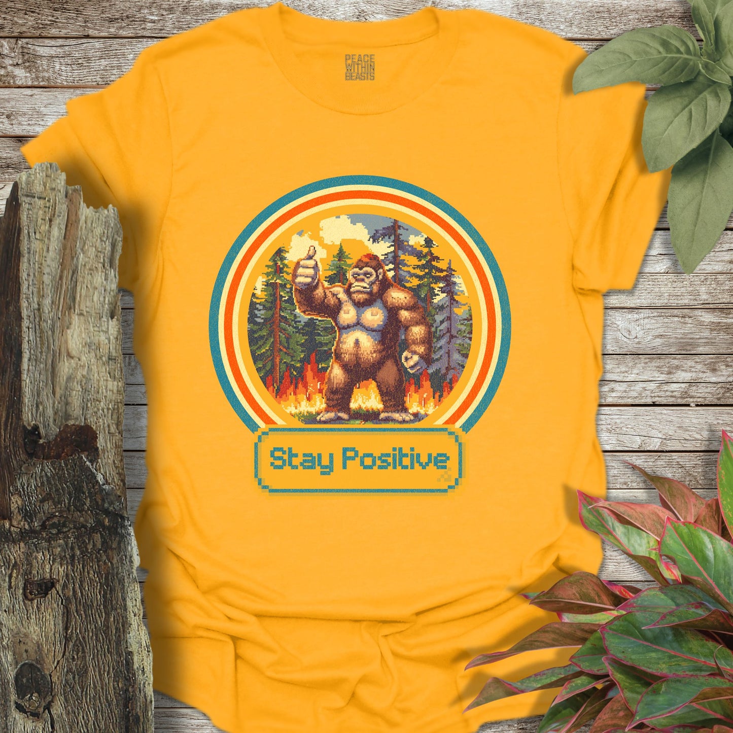 Bigfoot Stay Positive T-Shirt