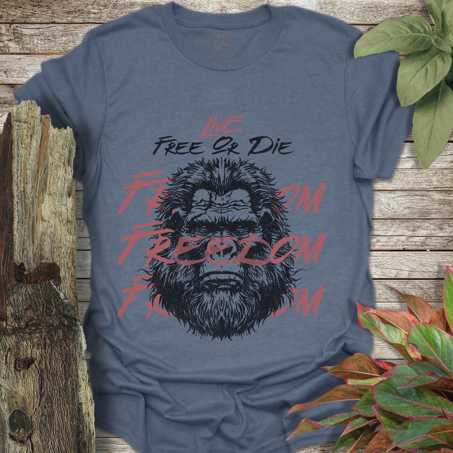 Bigfoot, Live Free Or Die T-Shirt