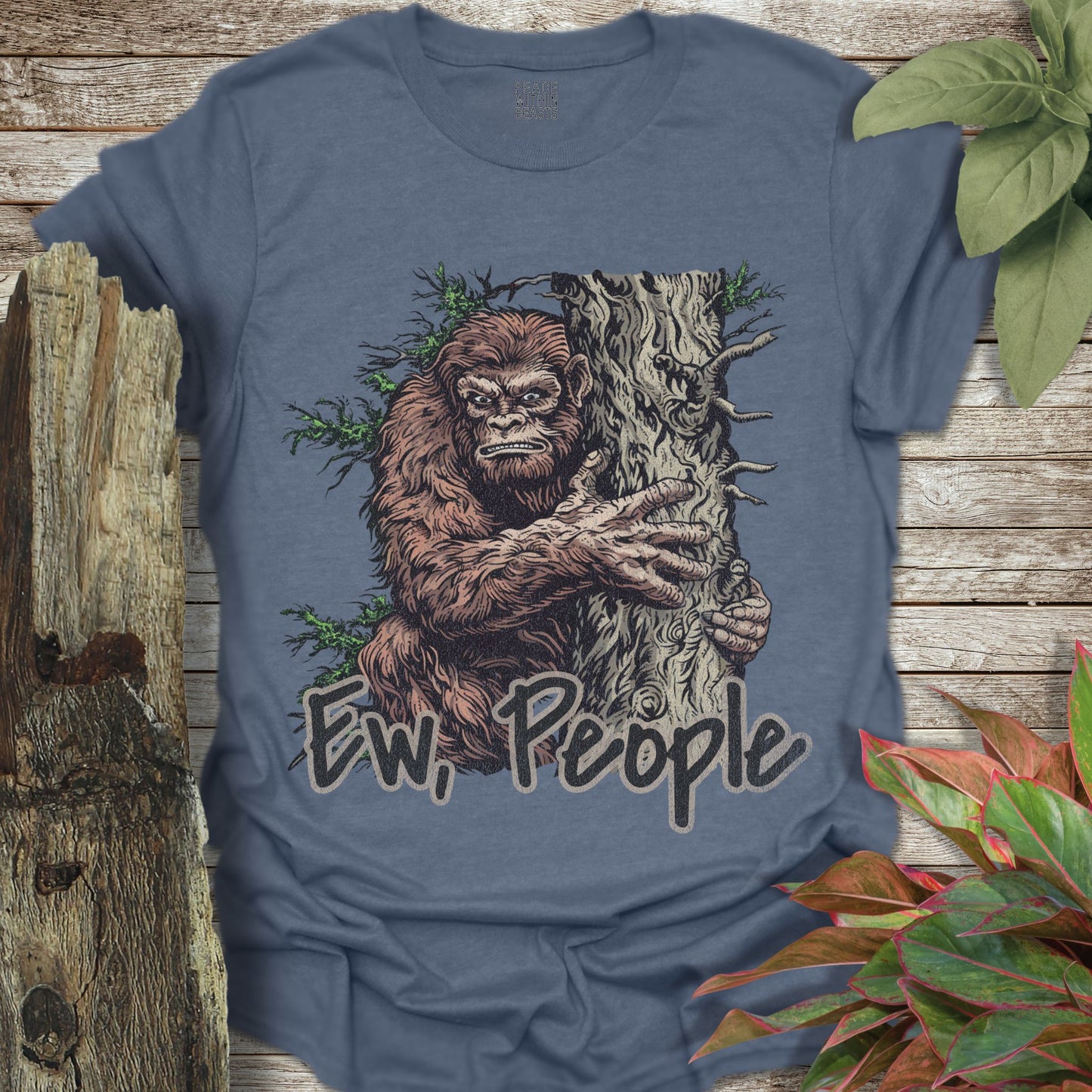 Bigfoot Ew, People T-Shirt