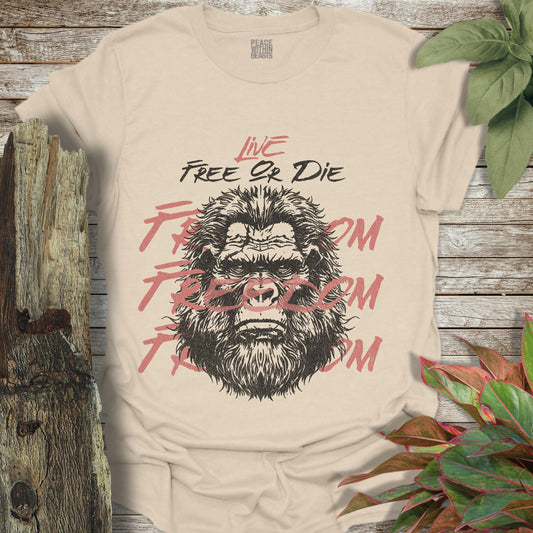 Bigfoot, Live Free Or Die T-Shirt